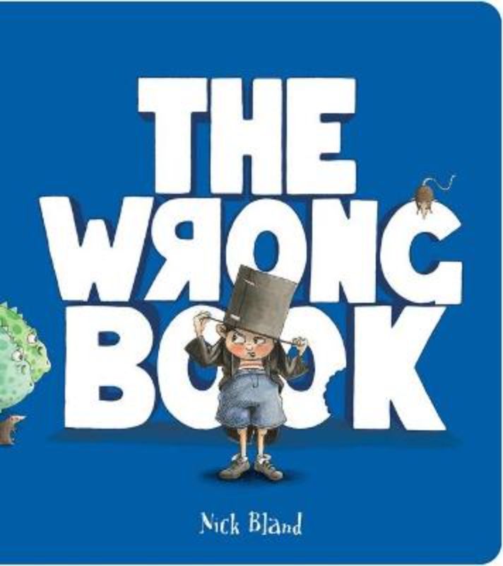 The Wrong Book Board Book (New Edition)