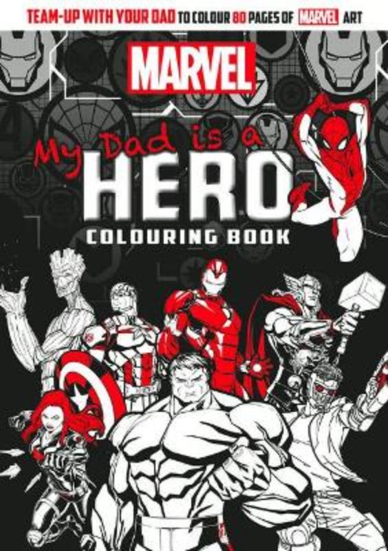 Marvel: My Dad Is A Legend: Adult Colouring