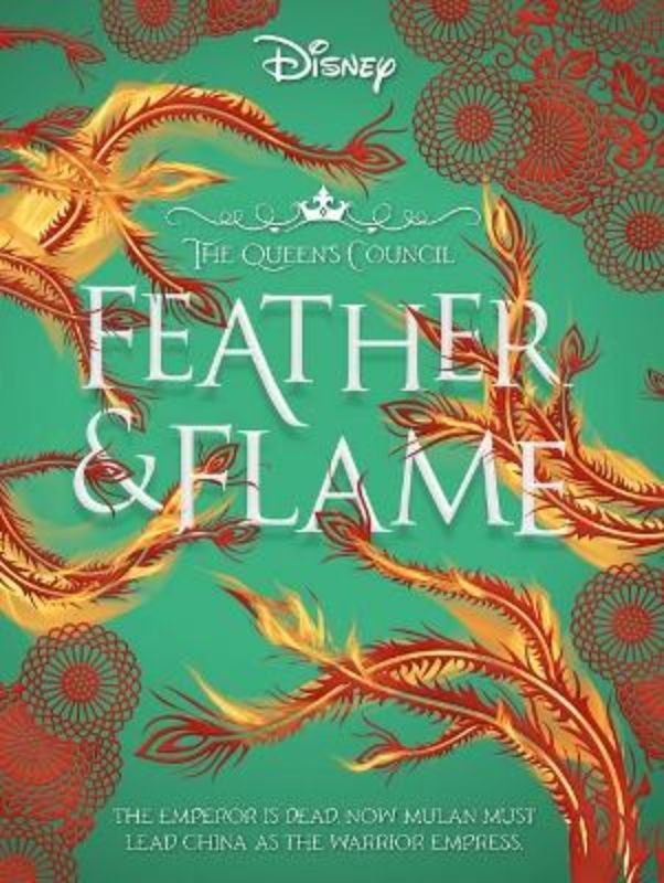 Feather And Flame Disney: The Queens Council #2