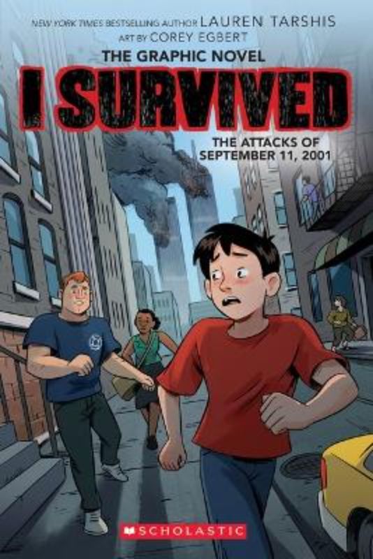 I Survived The Attacks Of September 11, 2001: The Graphic Novel