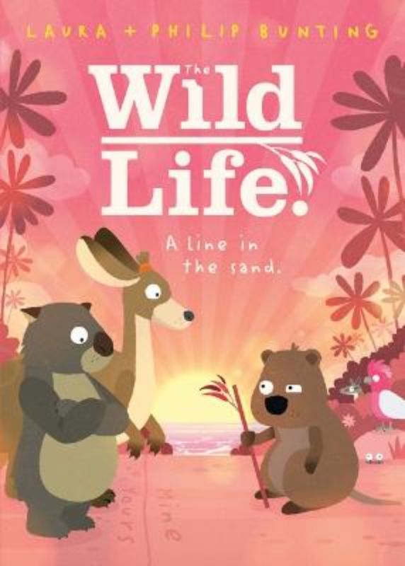 A Line In The Sand. (The Wild Life. #2)