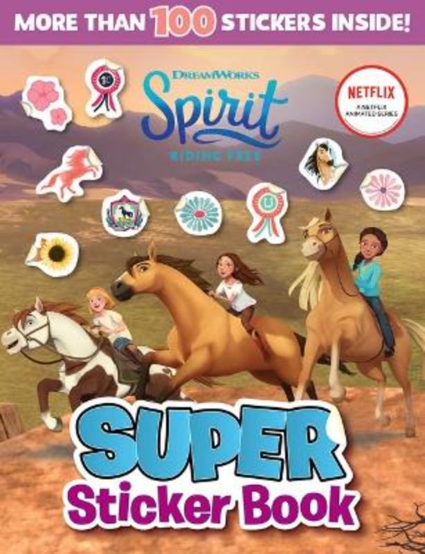 Spirit Riding Free: Super Sticker Book (Dreamworks) 2022