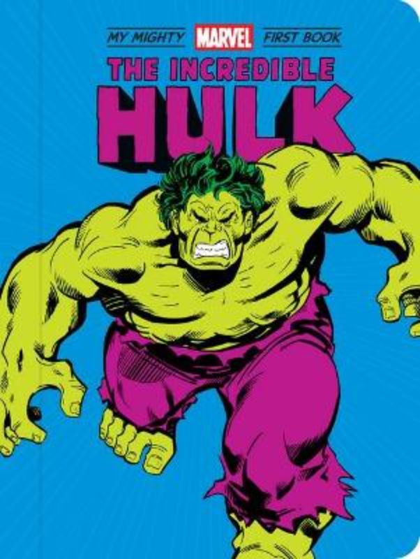 My Mighty Marvel First Book: The Incredible Hulk