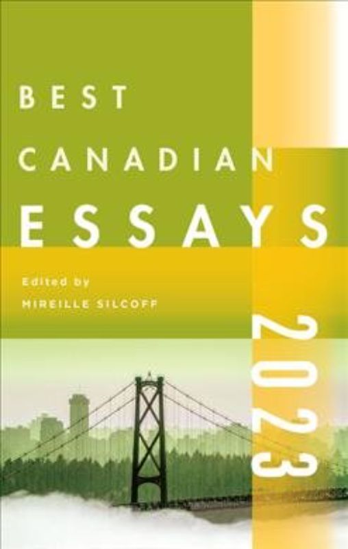 Best Canadian Essays 2022