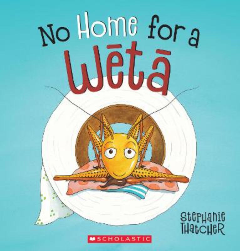 No Home For A Weta