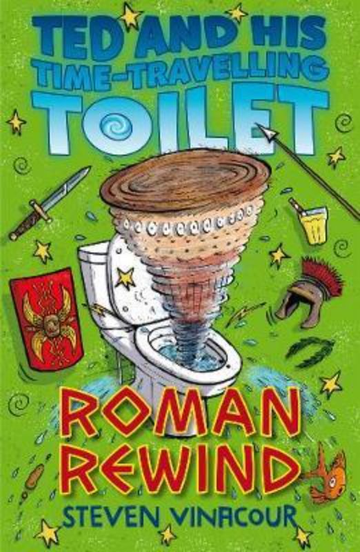 Ted and His Time Travelling Toilet : Roman Rewind