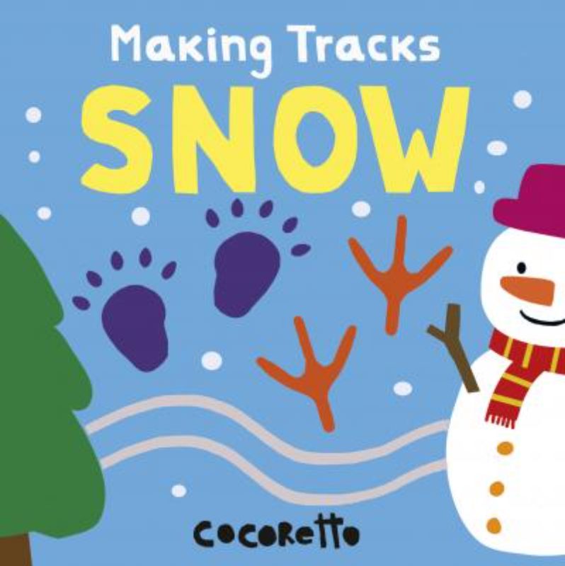 Making Tracks - Snow