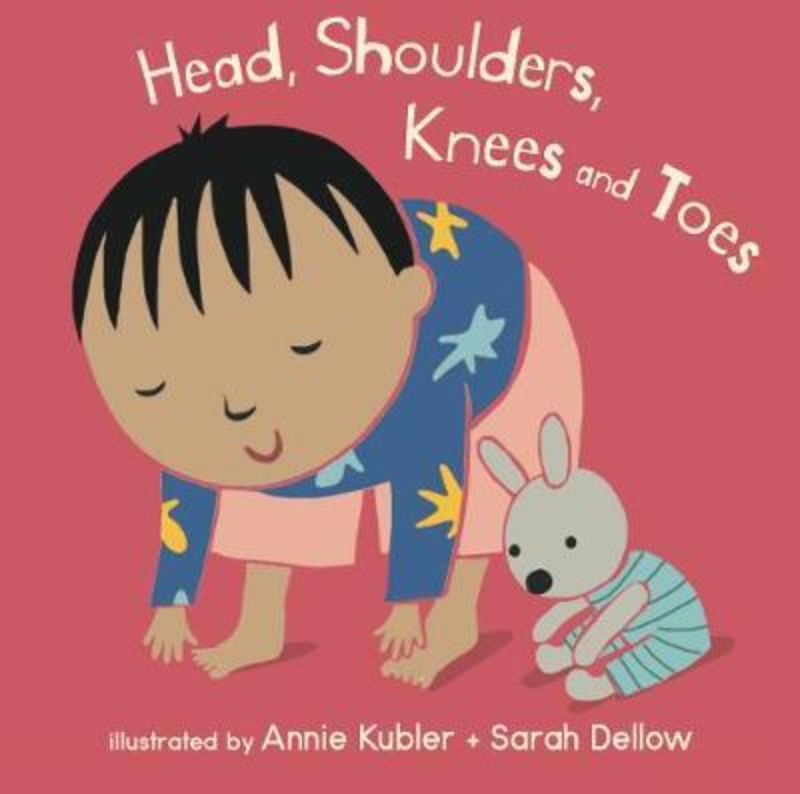 Baby Rhyme Time : Head Shoulders Knees and Toes