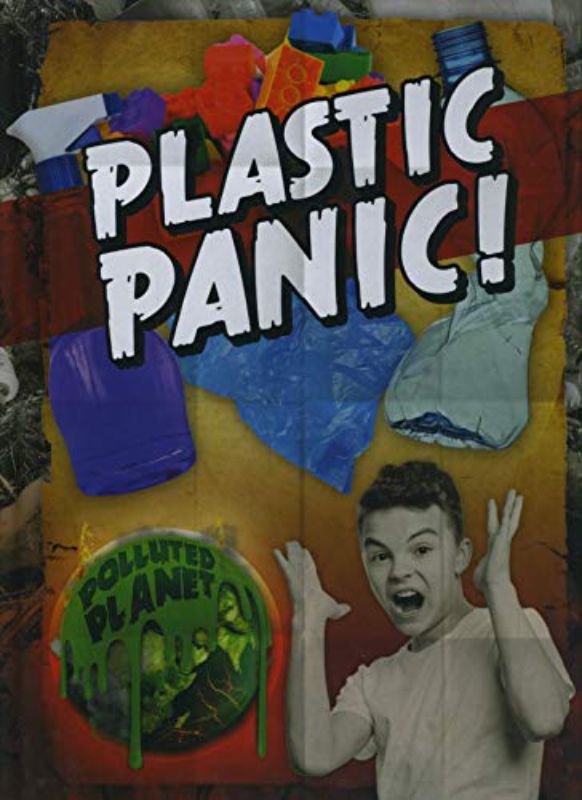 Plastic Panic! (Polluted Planet)