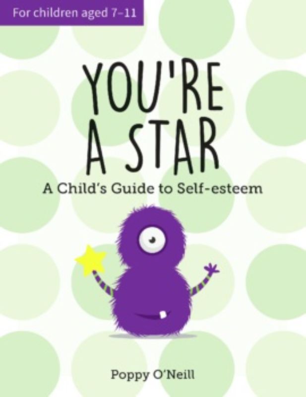 You re a Star A Childs Guide to Self Esteem