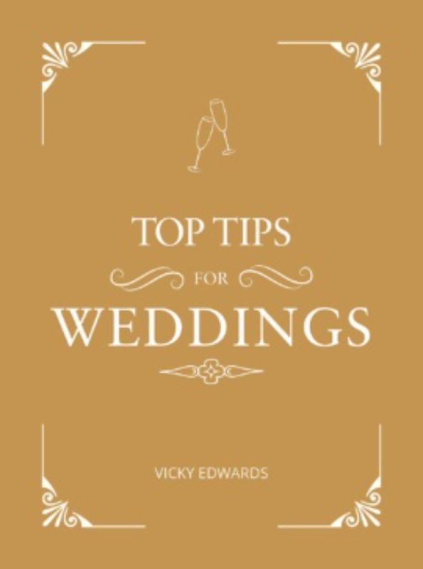 Top Tips For Weddings