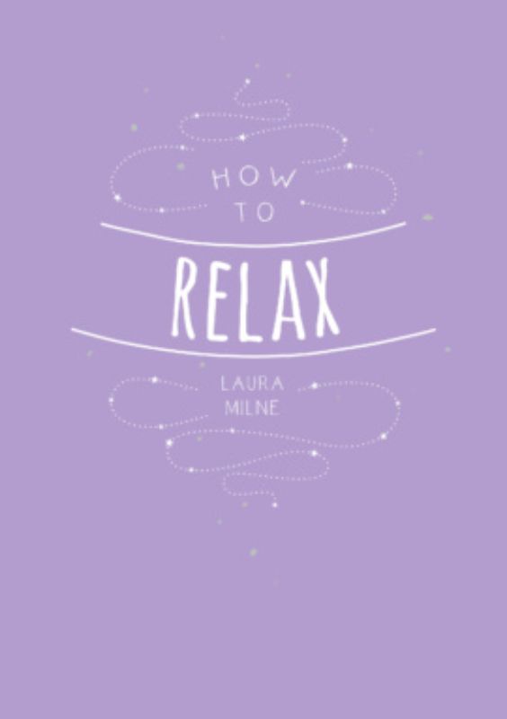 How To Relax