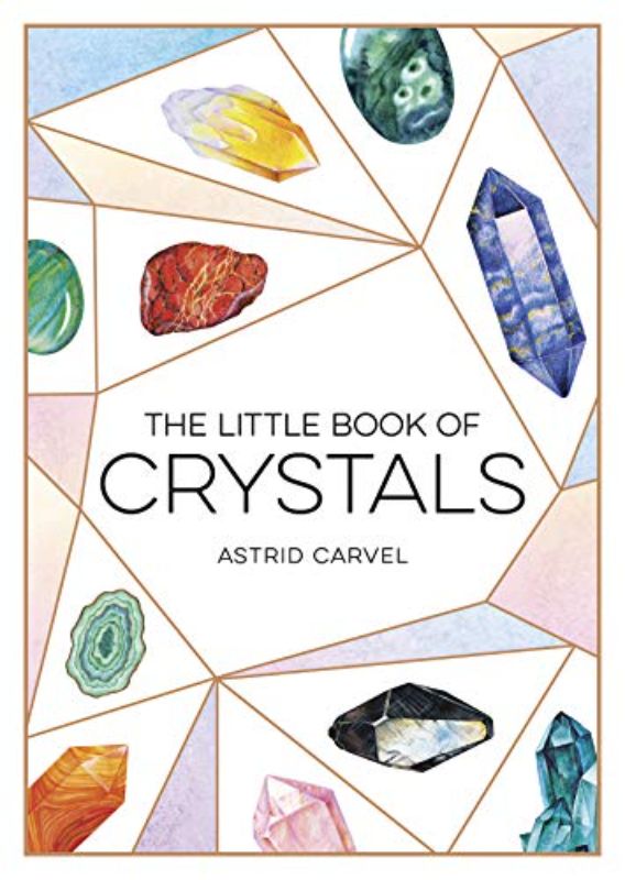 The Little Book of Crystals: A Beginner's Guide to Crystal Healing (Paperback)