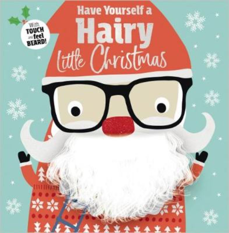 Have Yourself A Hairy Little Christmas