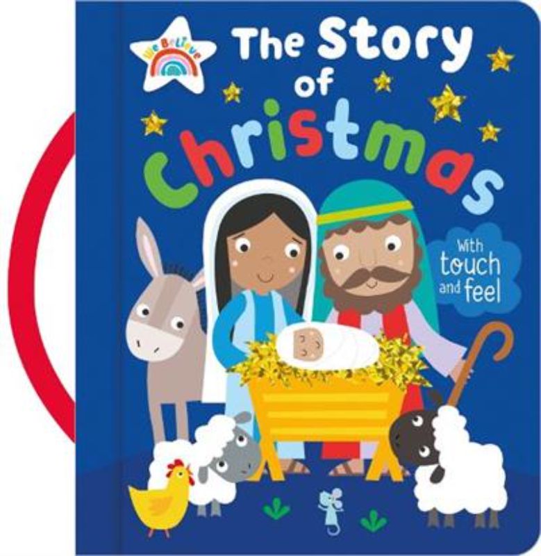 The Story of Christmas (with Touch and Feel)