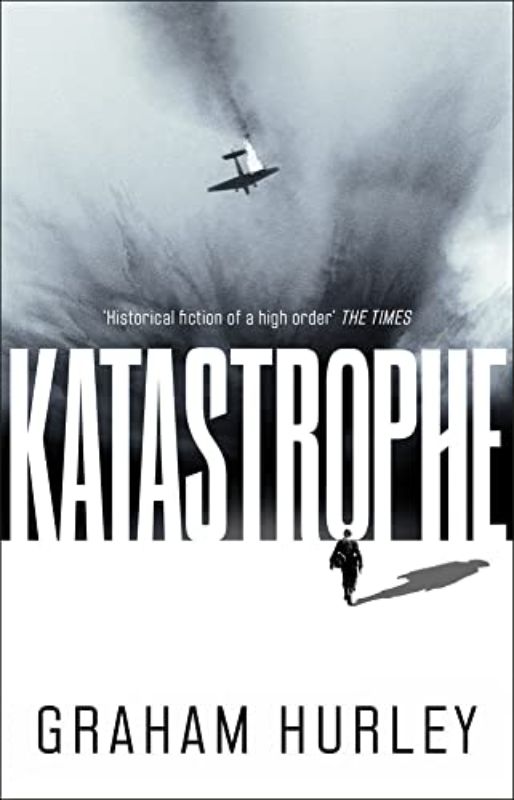 Katastrophe: A gripping World War II thriller