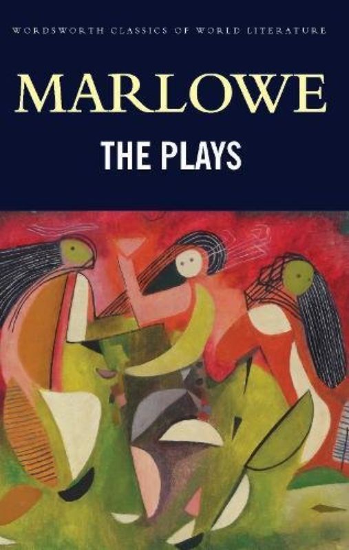 The Plays (Wordsworth Classics of World Literature)