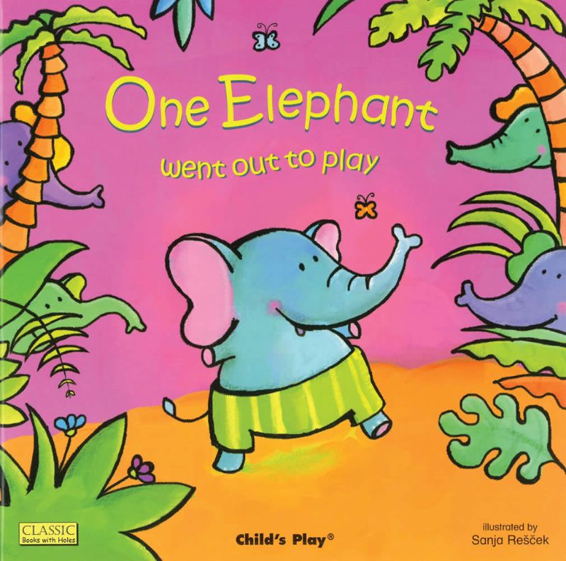 One Elephant Went Out to Play