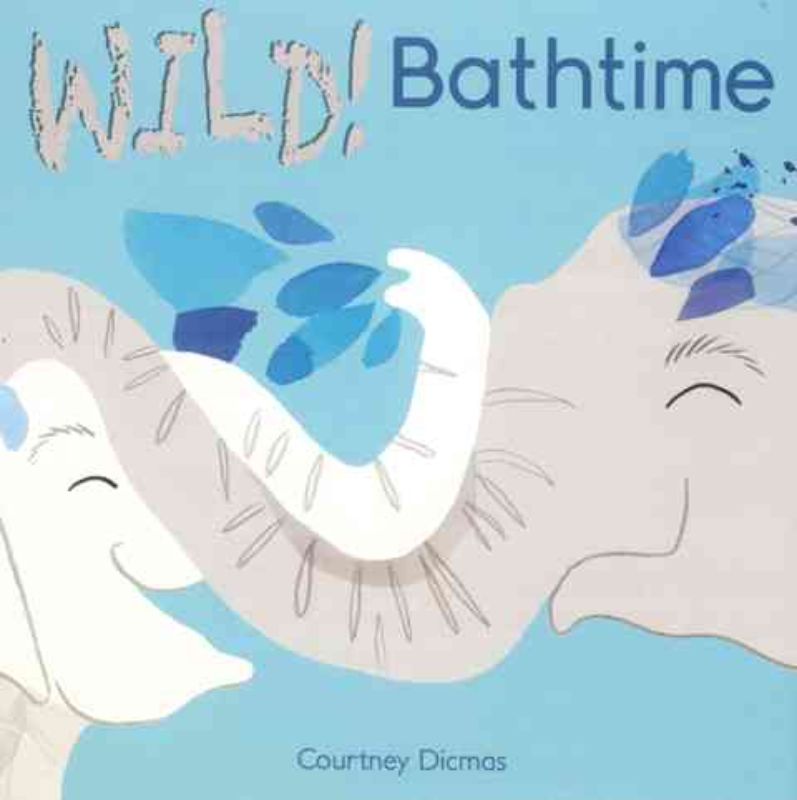 Wild - Bathtime