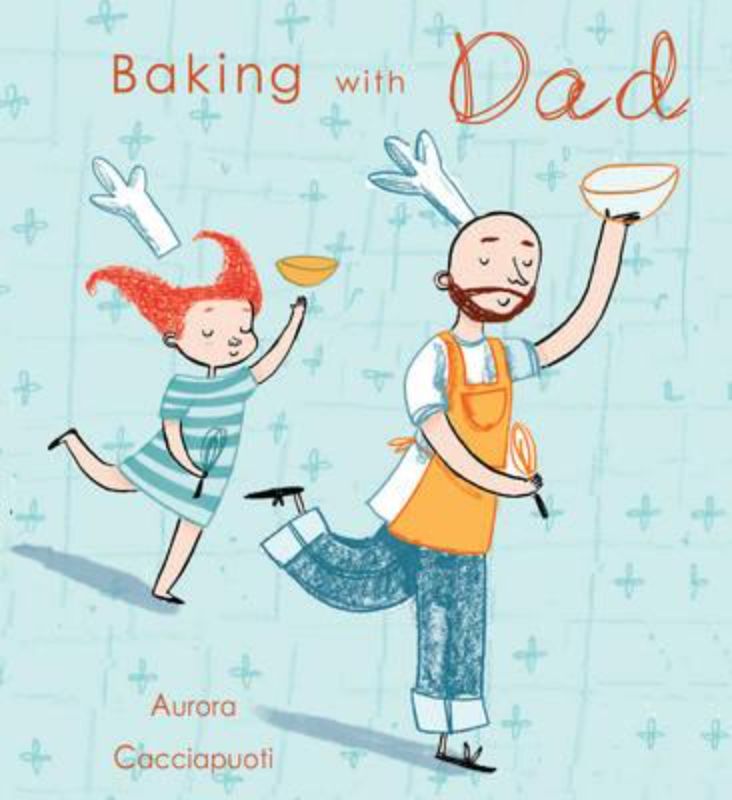 Baking With Dad