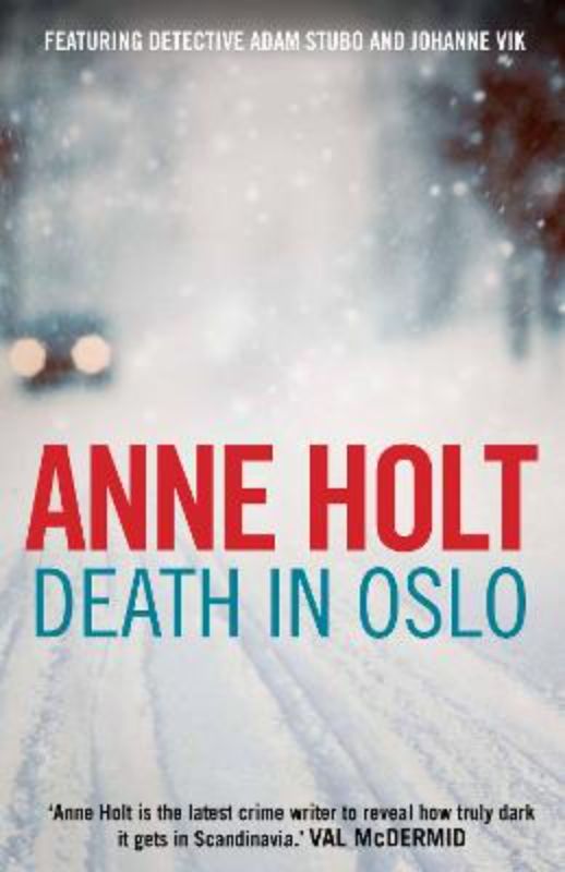 Death in Oslo (Vik & Stubo 3)