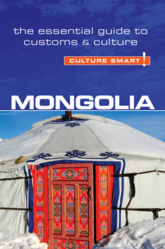 Mongolia - Culture Smart!