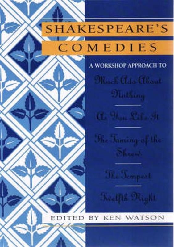 Shakespeare Workshop Comedies (Hardcover)