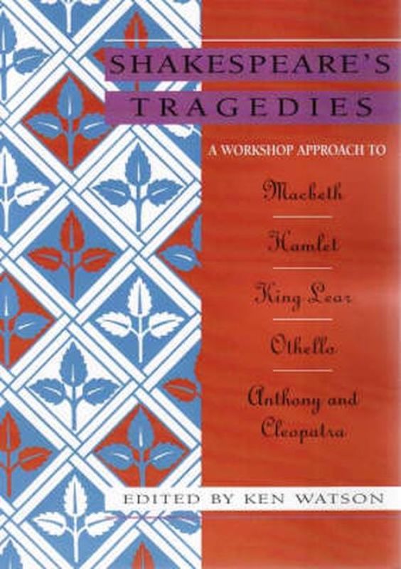 Shakespeare Workshop Tragedies (Hardcover)