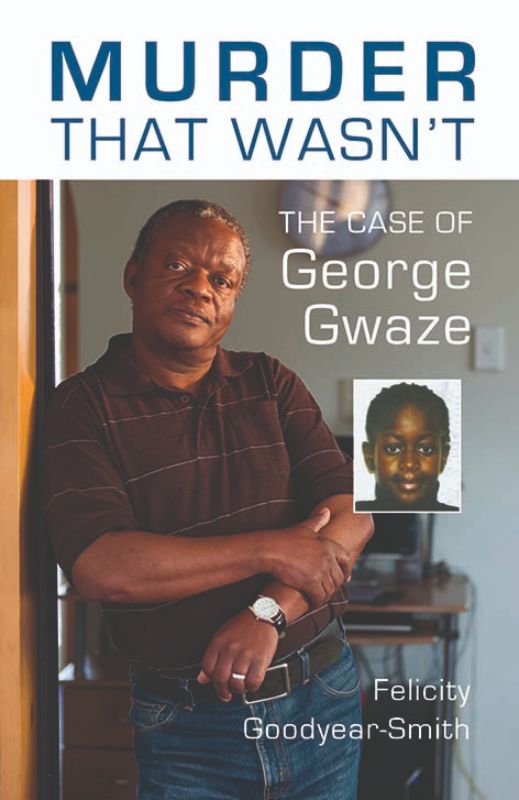 Murder That Wasn't : the case of George Gwaze