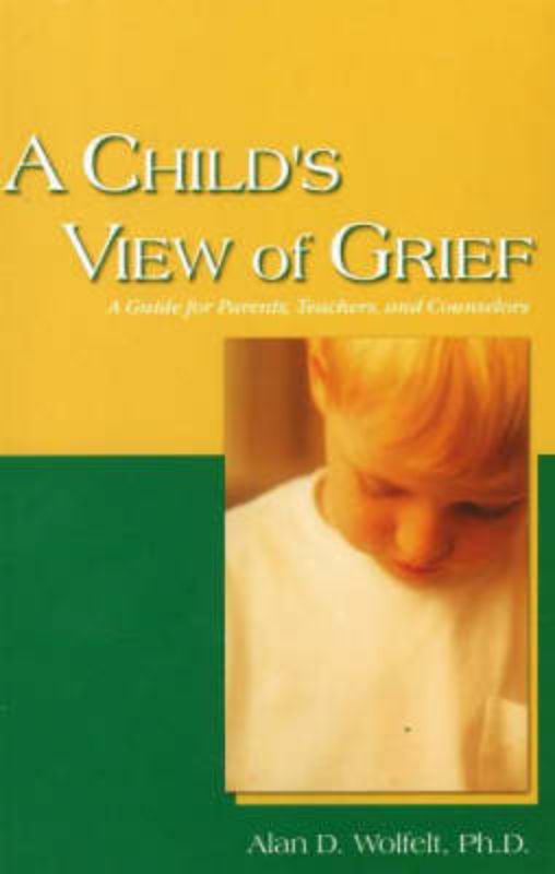 A Child's View of Grief