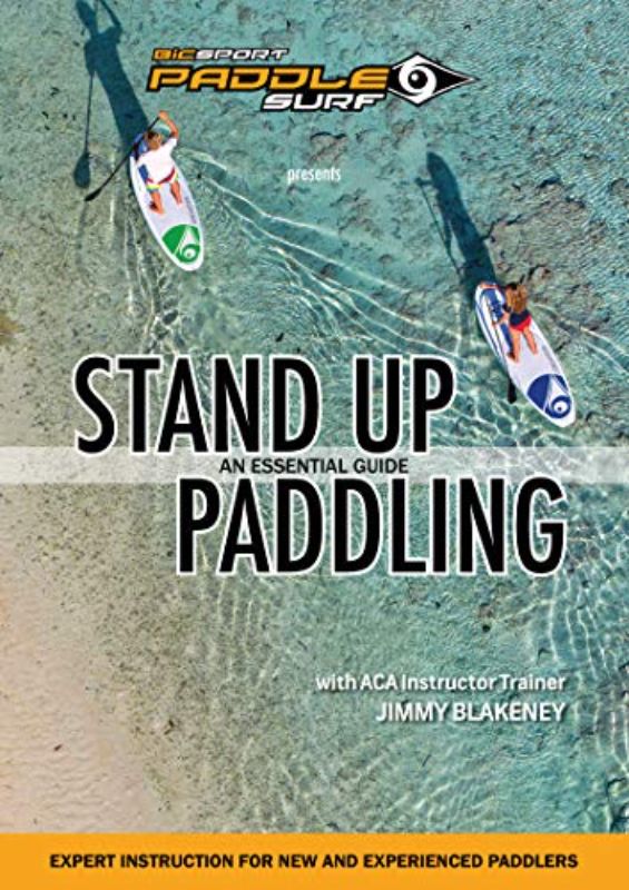 Stand Up Paddling: An Essential Guide DVD