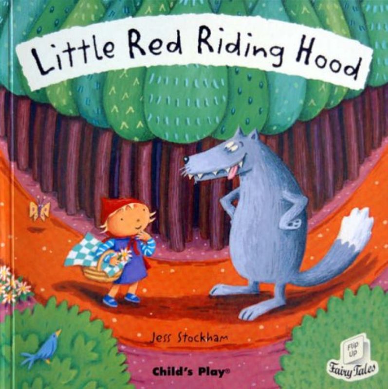 Little Red Riding Hood (Flip-Up Fairy Tales)