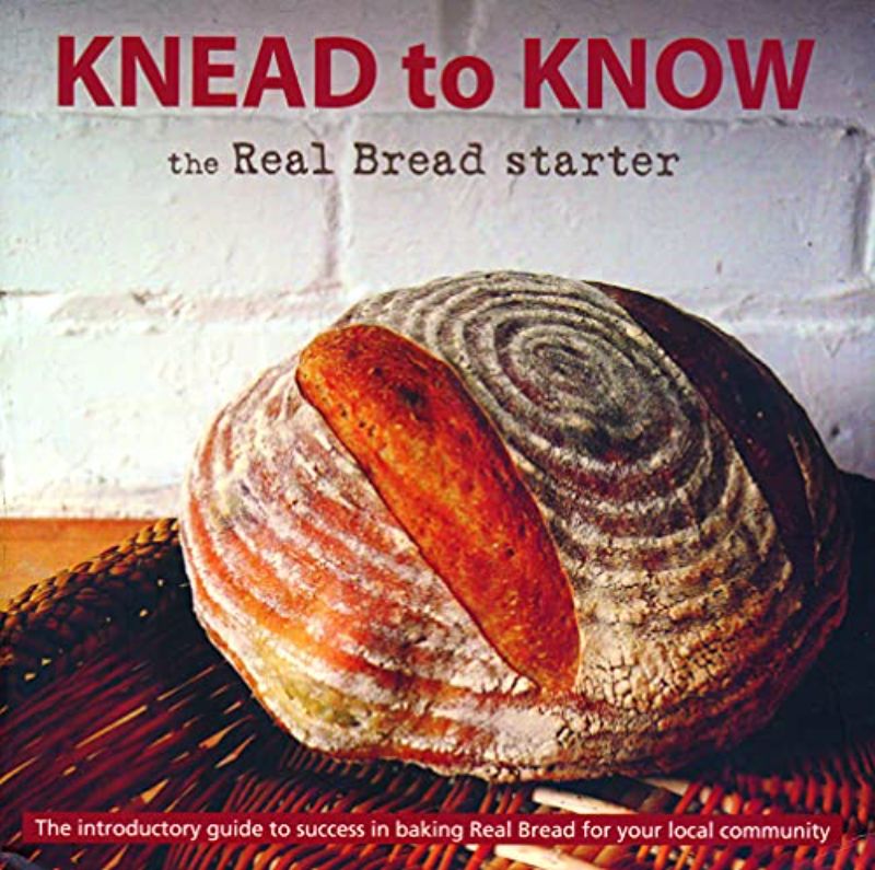 Knead to Know: The Real Bread Starter