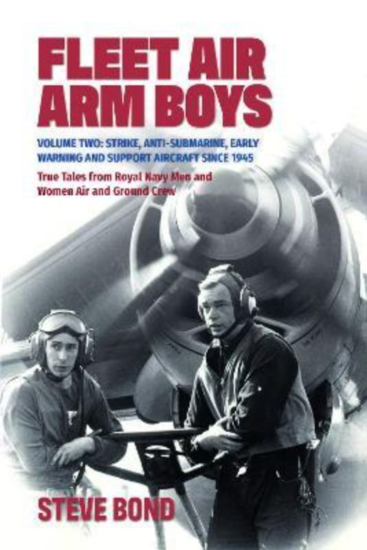 Fleet Air Arm Boys : Volume 2