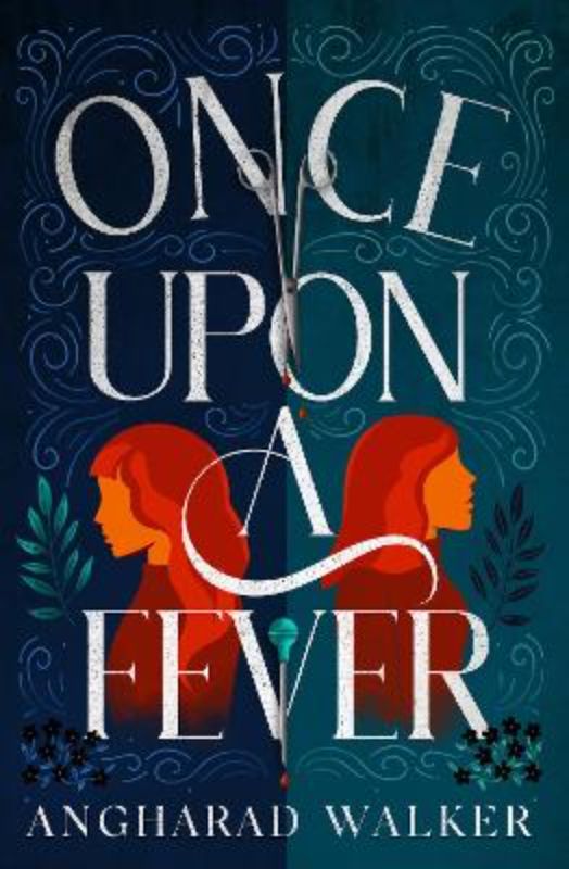 Once Upon A Fever