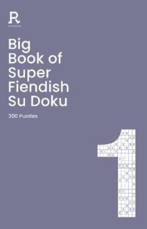 Big Book of Super Fiendish Su Doku Book 1