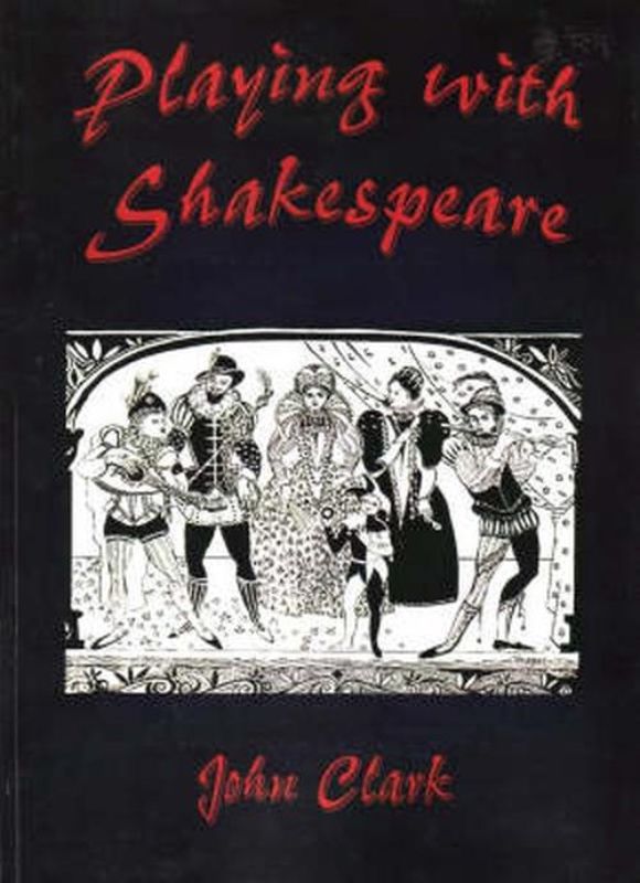 Playing with Shakespeare (Paperback)