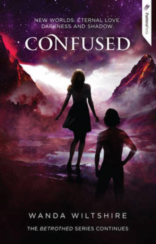 Confused: Book 3 in the Betrothed Series