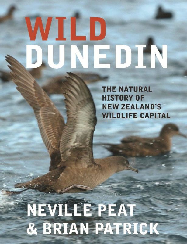 Wild Dunedin - Revised Edition