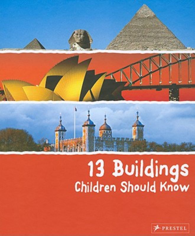 13 Buildings Children Should Know