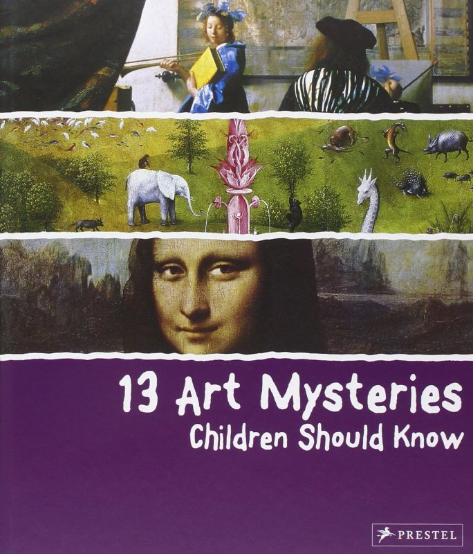 13 Art Mysteries Children Should Know