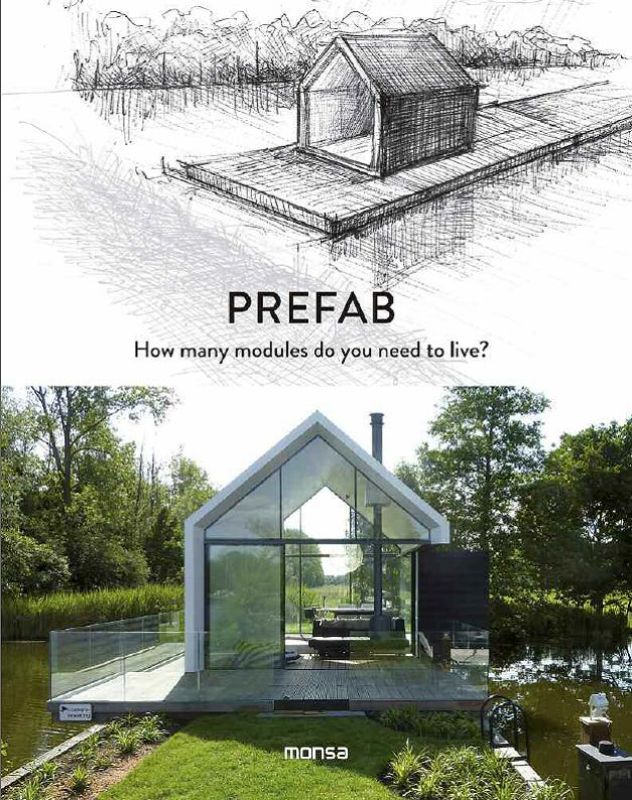 Prefab: How many modules do you need to live?