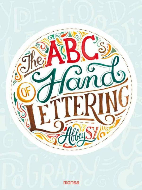 The ABC of Hand Lettering