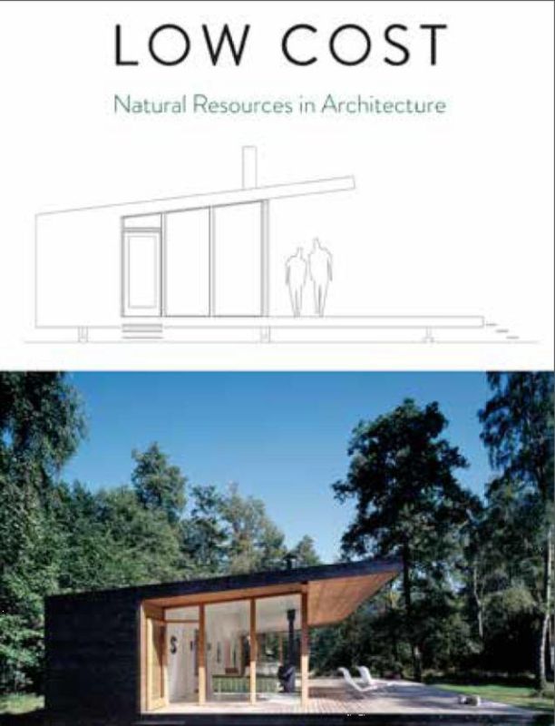 Low Cost Natural Resources in Architecture
