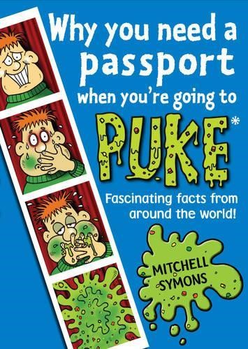 Why You Need a Passport When You're Going to Puke (How To Avoid a Wombat's Bum)