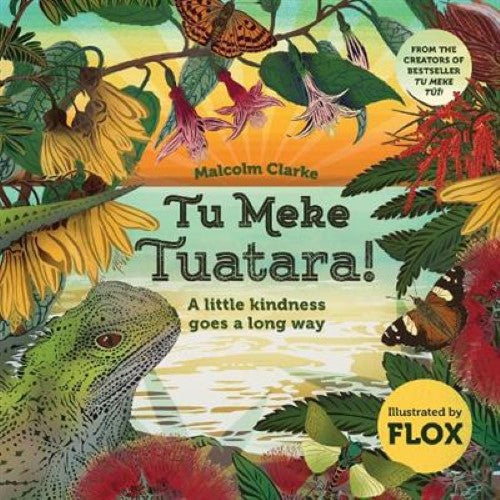 Tu Meke Tuatara! (Hardcover)