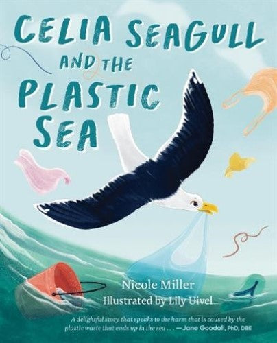 Celia Seagull and the Plastic Sea (Paperback)