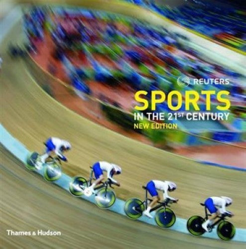 Reuters - Sports in the 21st Century: New Edition