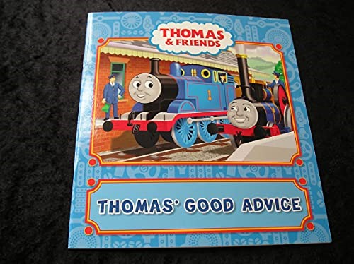 Thomas' Good Advice