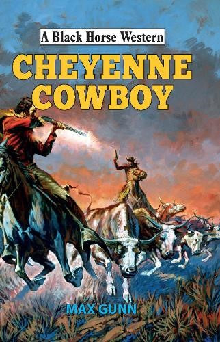 The Cheyenne Cowboy